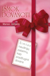 Išmok dovanoti.