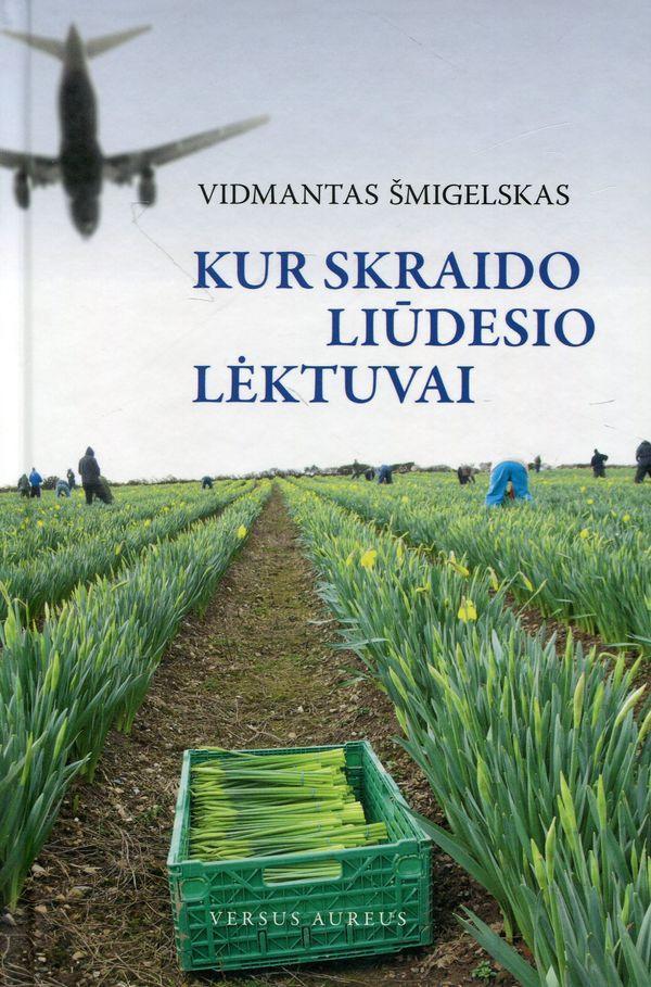 Kur skraido liūdesio lėktuvai
