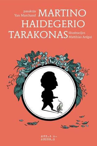 Martino Heidegerio tarakonas (serija "Mažieji Platonai")