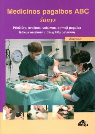 Medicinos pagalbos ABC. Šunys