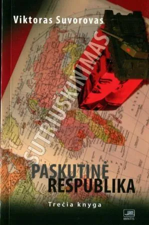 Paskutinė respublika. Trečia knyga. Sutriuškinimas