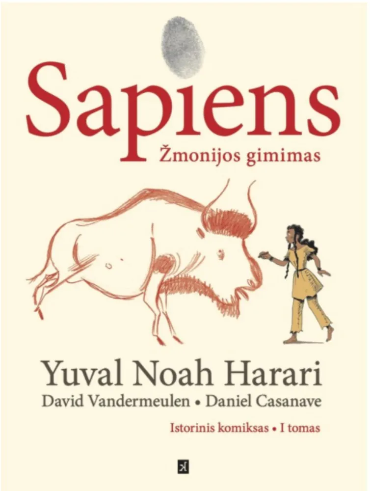 Sapiens: žmonijos gimimas. Istorinis komiksas