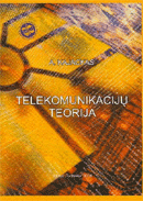 Telekomunikacijų teorija: vadovėlis