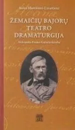 Žemaičių bajorų teatro dramaturgija