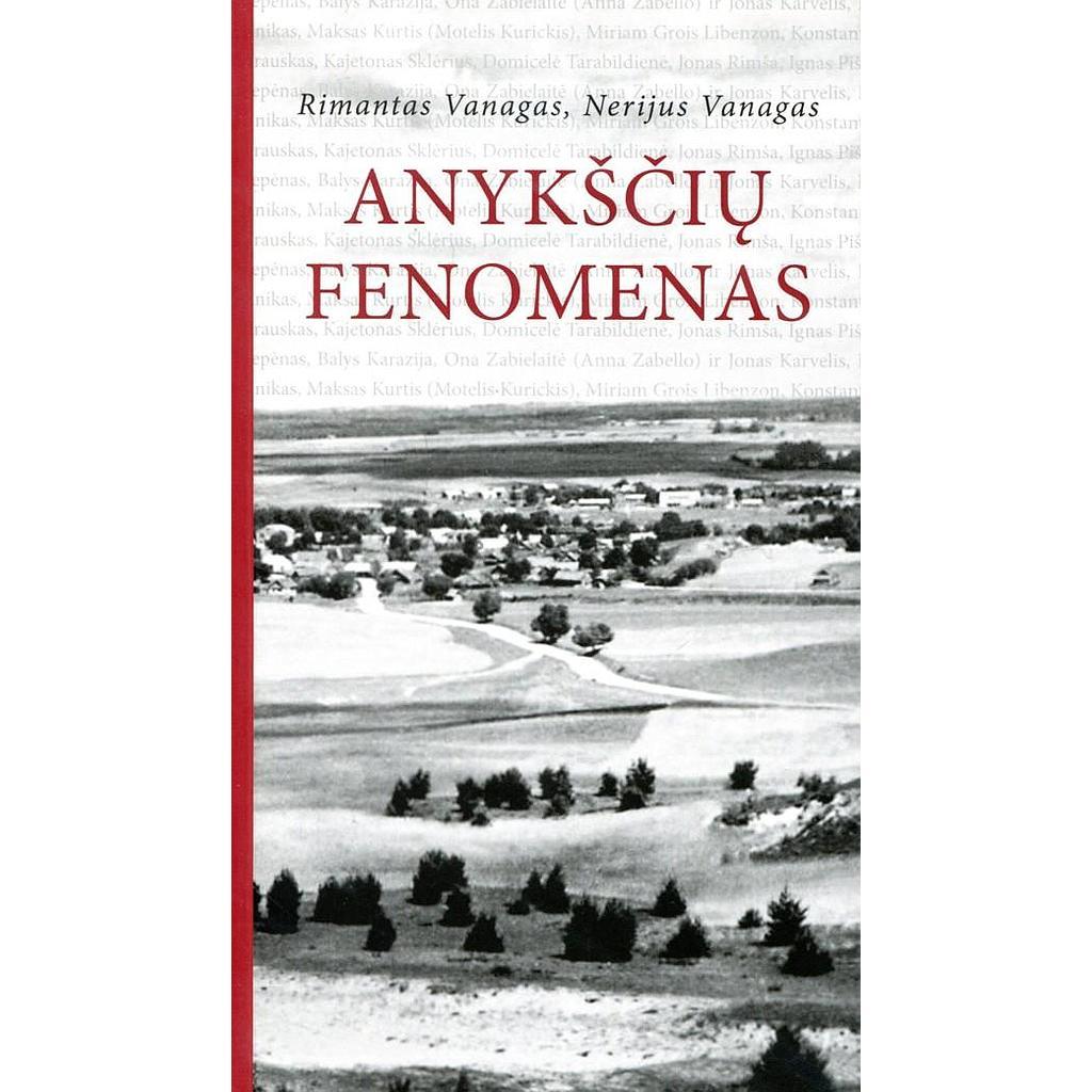 Anykščių fenomenas