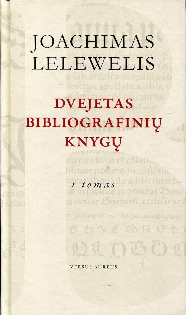 Dvejetas bibliografinių knygų. I tomas