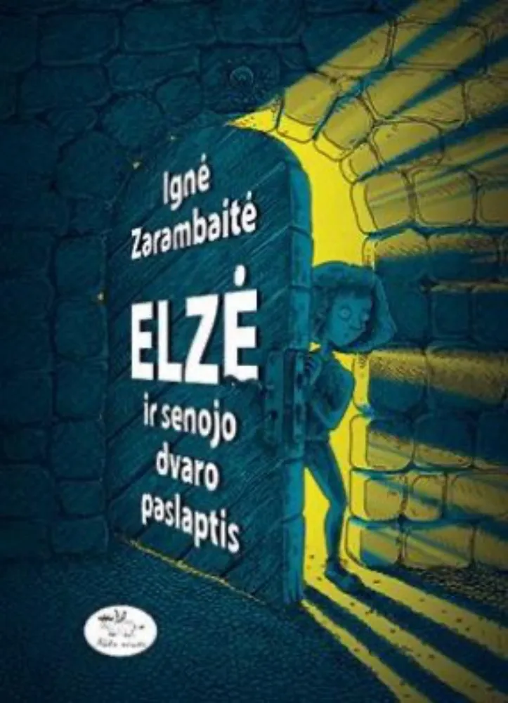 Elzė ir senojo dvaro paslaptis