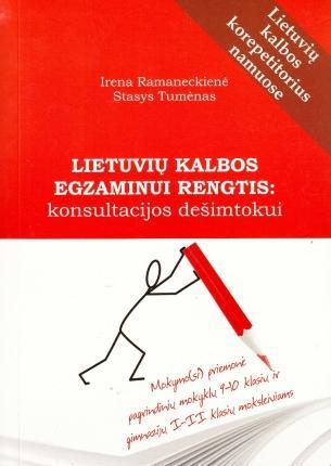 Lietuvių kalbos egzaminui rengtis: konsultacijos dešimtokui