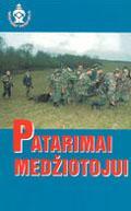Patarimai medžiotojui