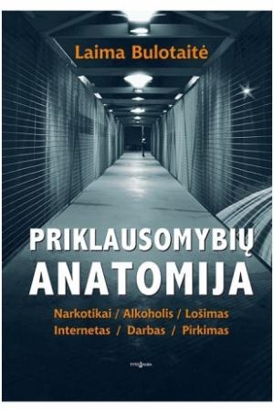 Priklausomybių anatomija