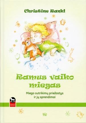 Ramus vaiko miegas ("Mamos biblioteka")