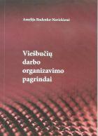 Viešbučių darbo organizavimo pagrindai