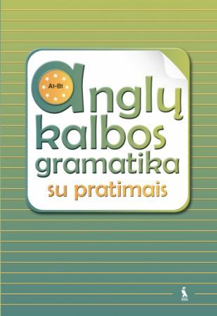 Anglų kalbos gramatika su pratimais