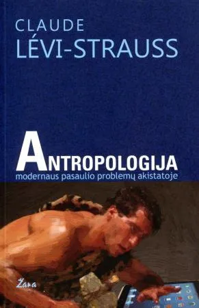 Antropologija modernaus pasaulio problemų akistatoje