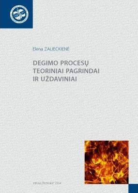 Degimo procesų teoriniai pagrindai ir uždaviniai