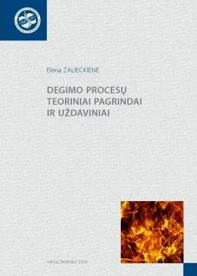 Degimo procesų teoriniai pagrindai ir uždaviniai