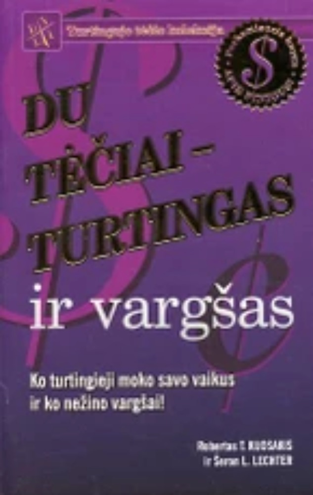 Du tėčiai - turtingas ir vargšas
