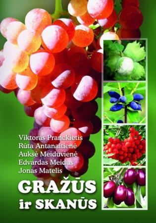 Gražūs ir skanūs