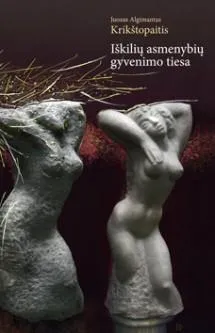 Iškilių asmenybių gyvenimo tiesa