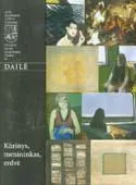 Kūrinys, menininkas, erdvė