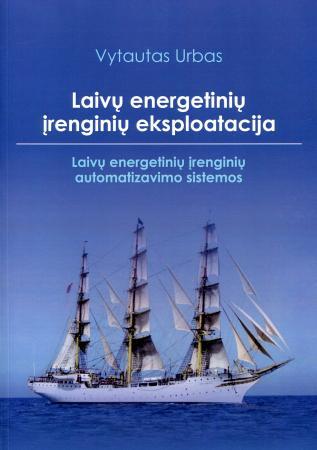 Laivų energetinių įrenginių eksploatacija