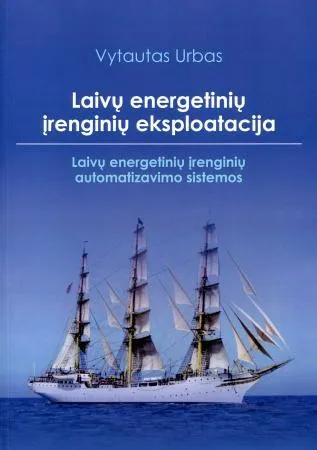 Laivų energetinių įrenginių eksploatacija
