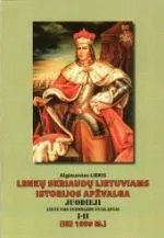 Lenkų skriaudų lietuviams istorijos apžvalga. Juodieji Lietuvos istorijos puslapiai (iki 1939 m.)