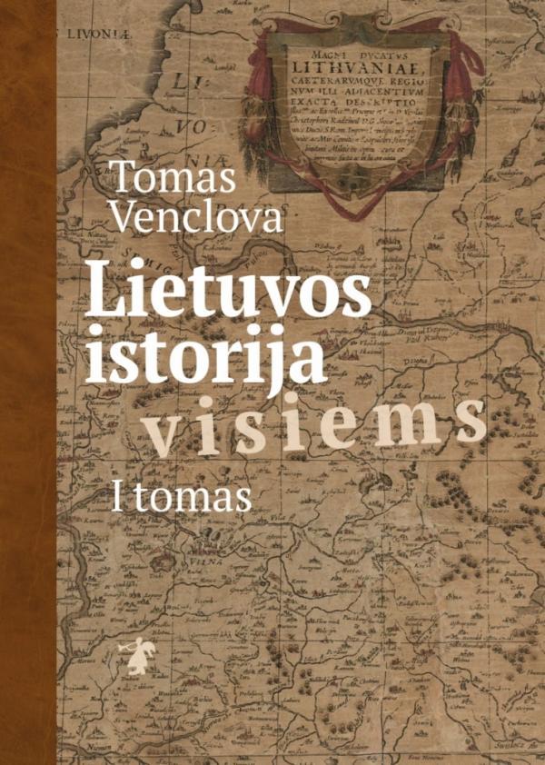 Lietuvos istorija visiems, I tomas
