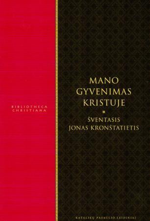 Mano gyvenimas Kristuje