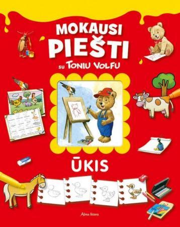 Mokausi piešti su Toniu Volfu. Ūkis