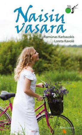 Naisių vasara. Kelias atgalios