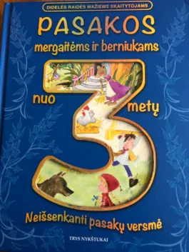 Pasakos mergaitėms ir berniukams nuo 3 metų