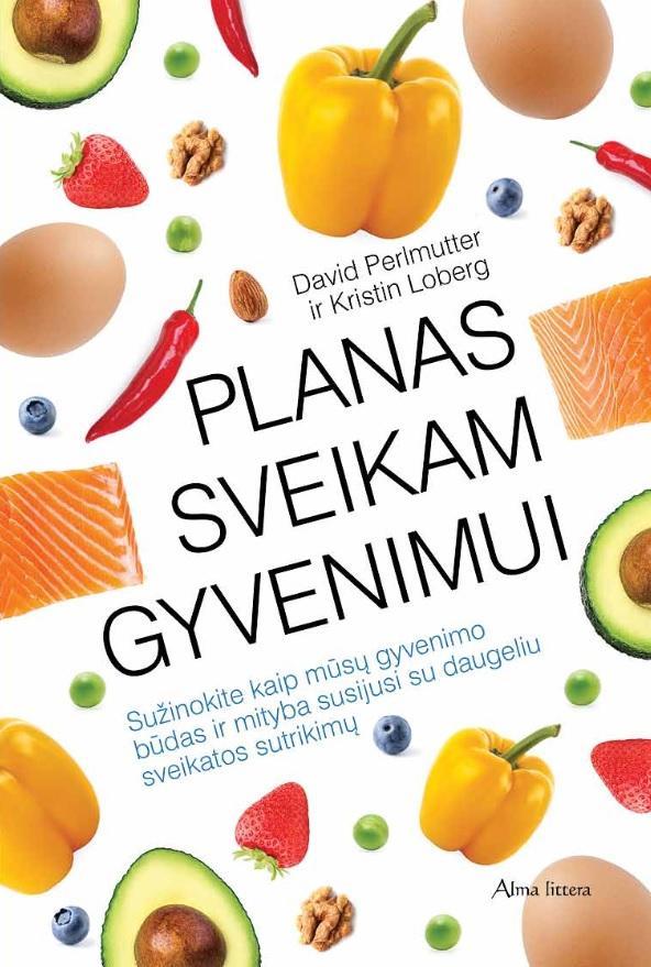 Planas sveikam gyvenimui