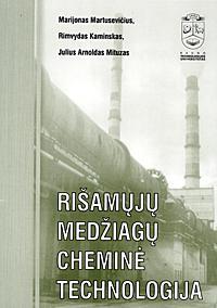 Rišamųjų medžiagų cheminė technologija
