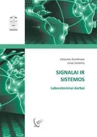 Signalai ir sistemos. Laboratoriniai darbai