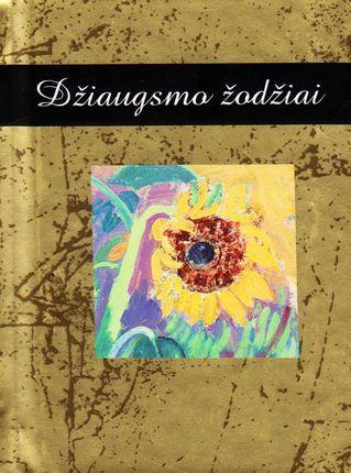 Džiaugsmo žodžiai. Helen Exley dovanų knygelė