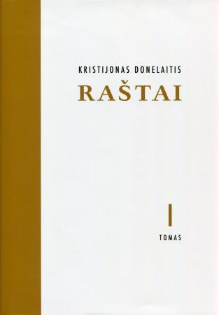 Kristijonas Donelaitis. Raštai T. 1