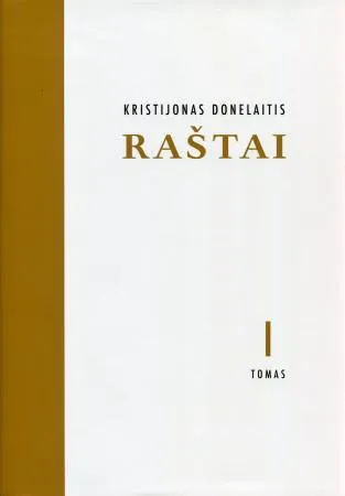Kristijonas Donelaitis. Raštai T. 1