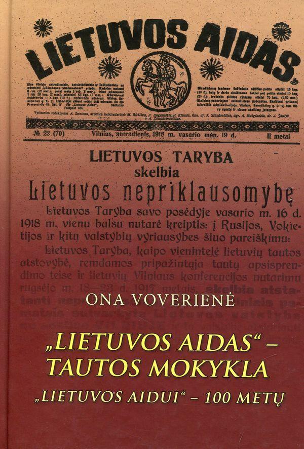 "Lietuvos aidas" - tautos mokykla ("Lietuvos aidui" - 100 metų)