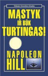 Mąstyk ir būk turtingas (su CD Stephen R.Covey bestseleris: 7 efektyviai veikiančių žmonių įpročiai)