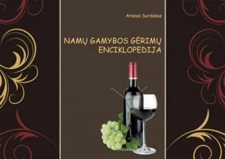 Namų gamybos gėrimų enciklopedija