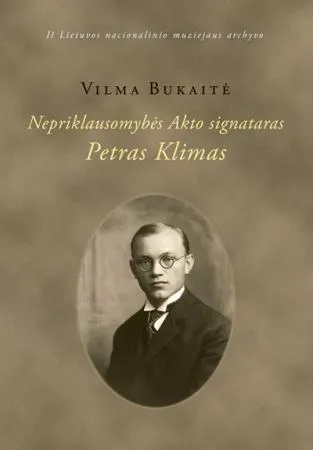 Nepriklausomybės Akto signataras Petras Klimas