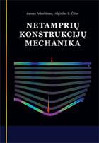 Netamprių konstrukcijų mechanika