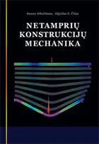 Netamprių konstrukcijų mechanika