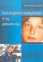 Sužalojimai mokykloje ir jų prevencija