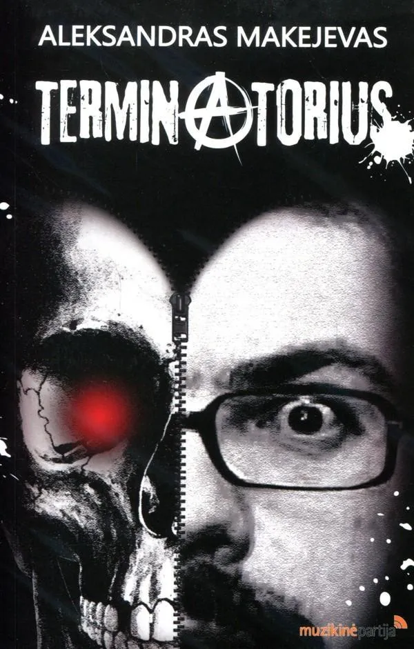 Terminatorius, arba Jaunystės pankrokas