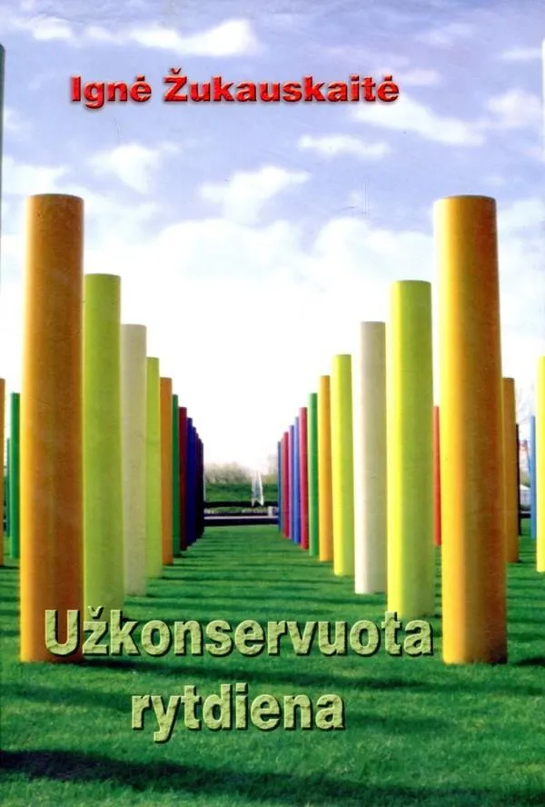 Užkonservuota rytdiena