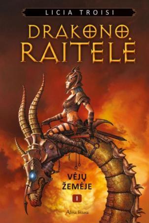 Vėjų žemėje. Ciklo „Drakono raitelė“ 1-oji knyga
