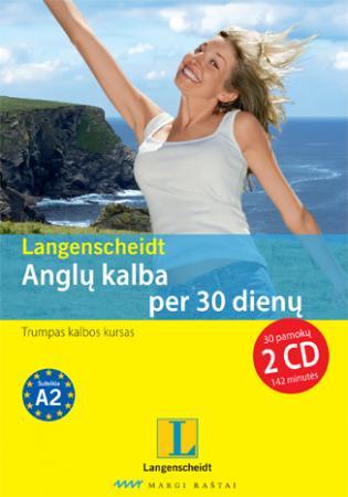 Anglų kalba per 30 dienų (su 2 CD)