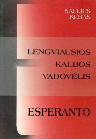 Esperanto. Lengviausios kalbos vadovėlis